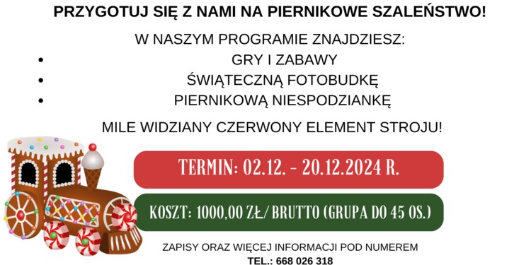 Piernikowa Kraina ze Śmigielską Kolejką Wąskotorową - zapisy dla grup