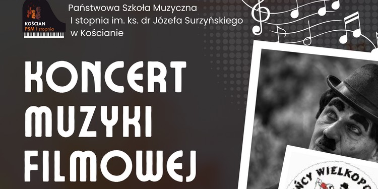 Zaproszenie na Koncert Muzyki Filmowej w ZSP w Nietążkowie