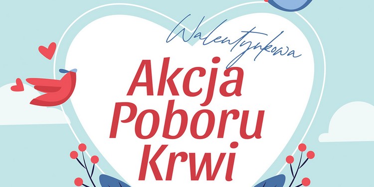 Walentynkowa akcja poboru krwi