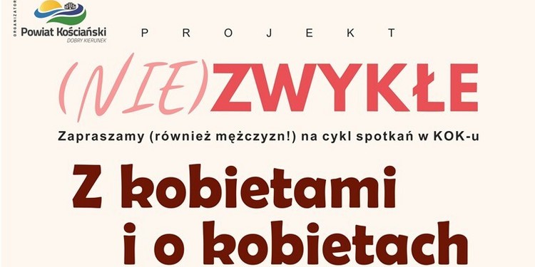 (NIE)ZWYKŁE z kobietami i o kobietach