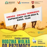 Festyn rodzinny „Rodzina wolna od przemocy” 