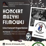 Zaproszenie na Koncert Muzyki Filmowej w ZSP w Nietążkowie