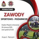 Powiatowe Zawody Sportowo-Pożarnicze jednostek OSP 