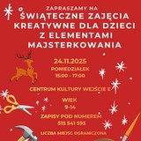 Świąteczne zajęcia kreatywne dla dzieci z elementami majsterkowania